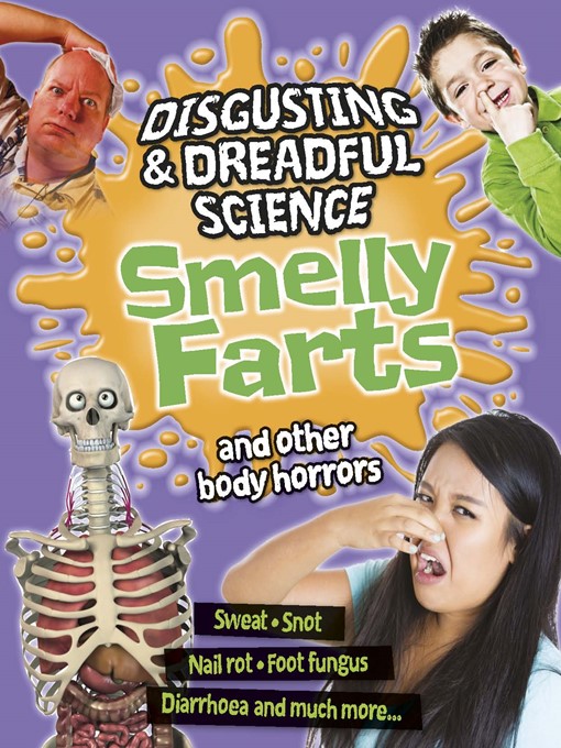 Title details for Smelly Farts and Other Body Horrors by Anna Claybourne - Wait list